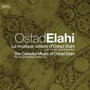 The Celestial Music of Ostad Elahi's CD Cover